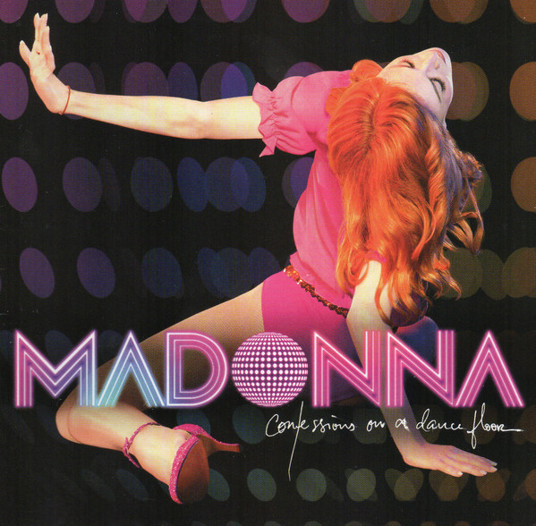 Madonna: Confessions on a Dance Floor (2005)